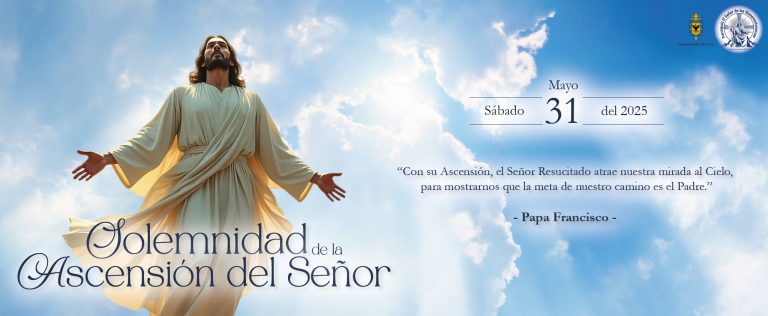 Solemnidad AscensiΓ³n del SeΓ±or 2025