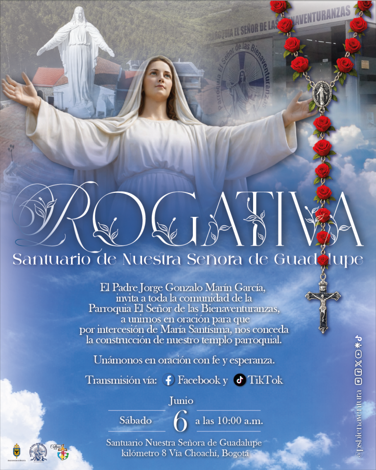 Rogativa Santuario Nuestra Seรฑora de Guadalupe - Sรกbado 6 de Junio 2026